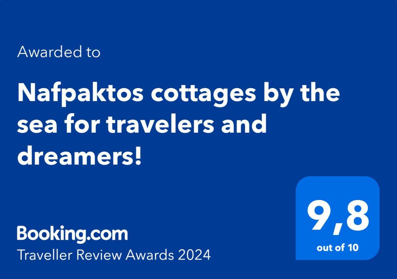 Nafpaktos Cottage By The Sea For Travelers And Dreamers! Eksteriør billede